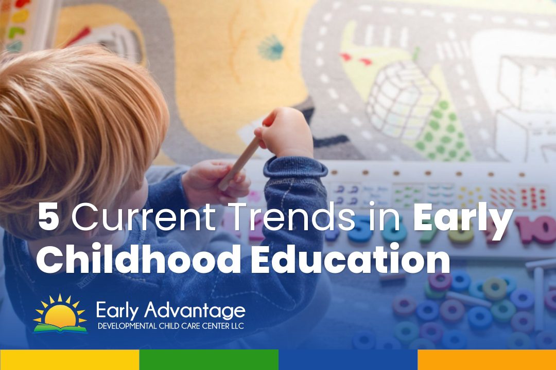 5 Current Trends in Early Childhood Education